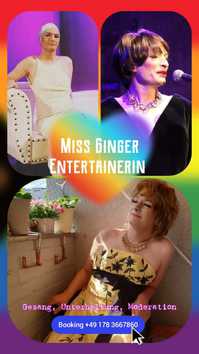 Miss Ginger Entertainerin 